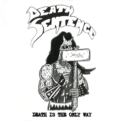 Death sentence - death is the only way