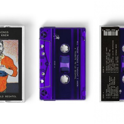 "all these things i thought i knew: a tribute to ld beghtol" cassette - various artists