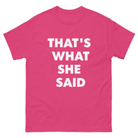 SHE SAID Unisex classic tee - Thumbnail 15