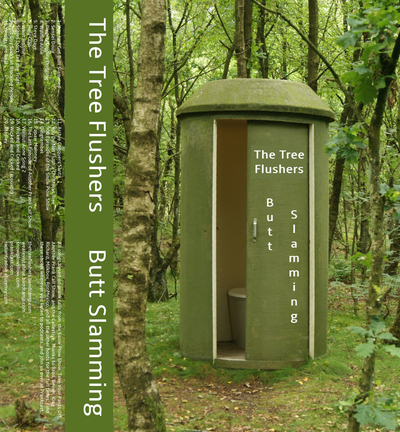 The Tree Flushers - Butt Slamming (cassette)