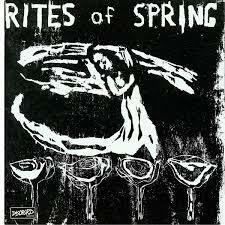 Rites of Spring - Rites of Spring