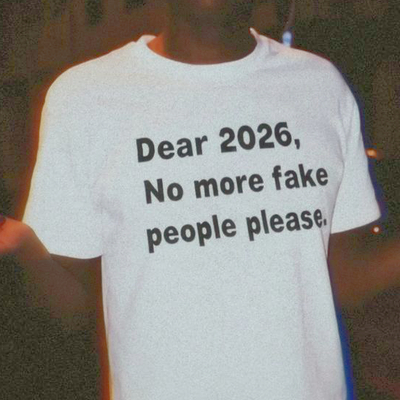 Free shipping-dear 2026, no more fake people please tee