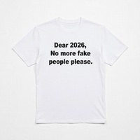 Free Shipping-DEAR 2026, NO MORE FAKE PEOPLE PLEASE TEE - Thumbnail 1