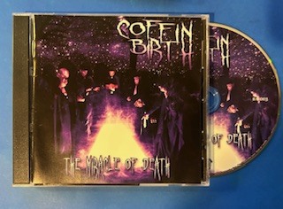 COFFIN BIRTH - The Miracle of Death (CD)