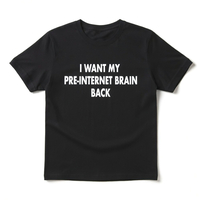 Free Shipping-I WANT MY PRE-INTERNET BRAIN BACK TEE - Thumbnail 2