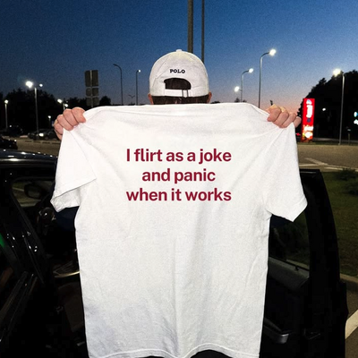 Free shipping-"i flirt as a joke" tee