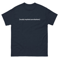 (Loudly Implied) T-Shirt - Thumbnail 1