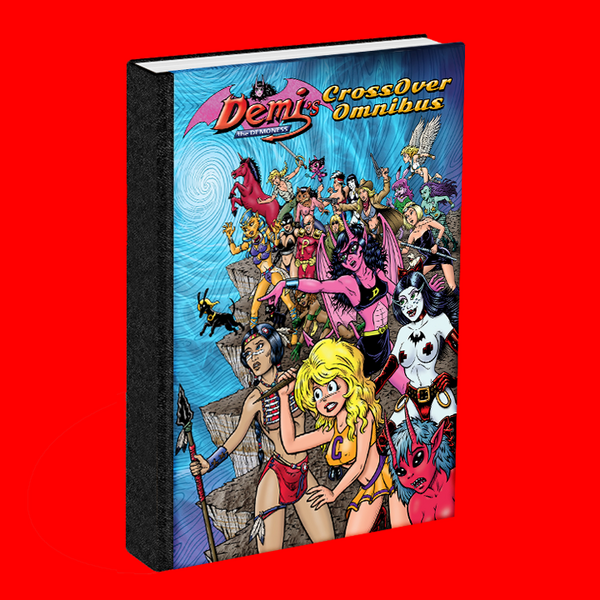 DEMI CROSSOVER OMNIBUS - Hardcover First Edition