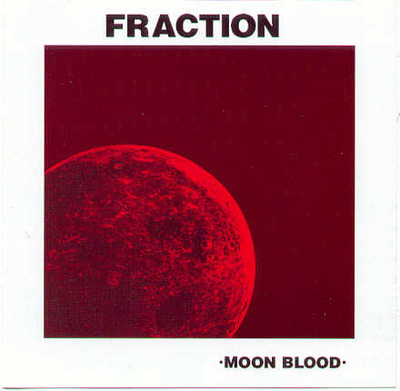 Fraction - Moon Blood (Picture Disc)