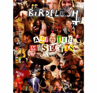 Tape: Birdflesh "All The Miseries"