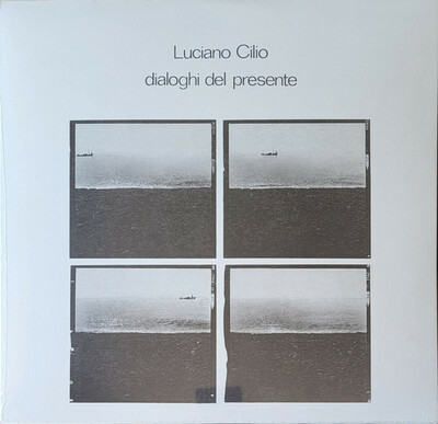 Luciano Cilio "Dialoghi Del Presente" LP
