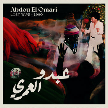 Abdou El Omari "Lost Tape 1980" LP