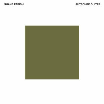 Shane Parish "Autechre Guitar' 2xLP