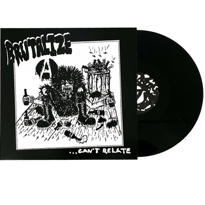 Brutalize- can’t relate lp ( members of phane)