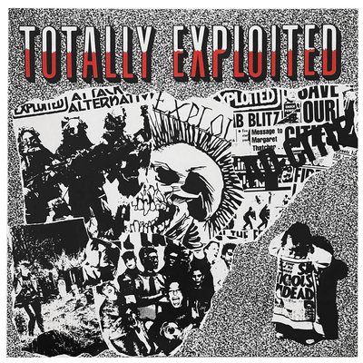 The exploited - totally exploited lp singles collection