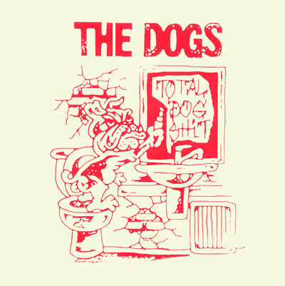 The Dogs- Total dogshit lp