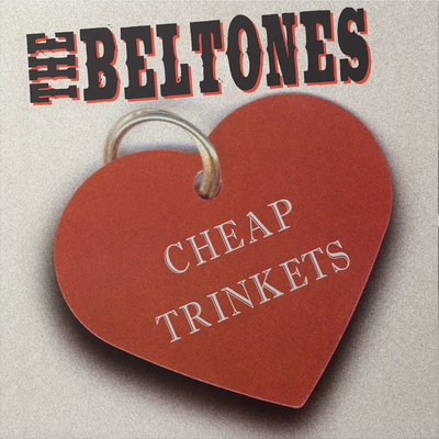 The Beltones- Cheap trinkets lp