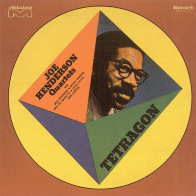 Joe henderson - tetragon (jazz dispensary top shelf series)