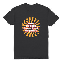 Your IQ Test Came Back Negative - Stantons T's Unisex Fitted T-Shirt - Thumbnail 1