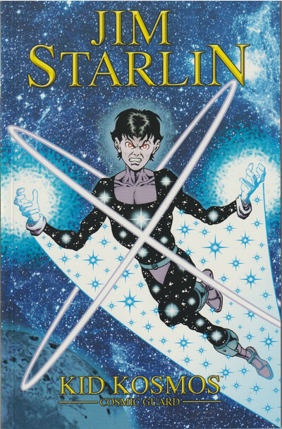 Dynamite cosmic guard: kid kosmos tpb trade volume 1 2007 jim starlin