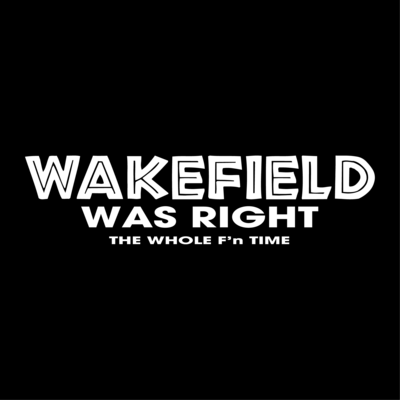 Wakefield was right 