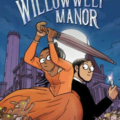 The dire days of willowweep manor hardcover