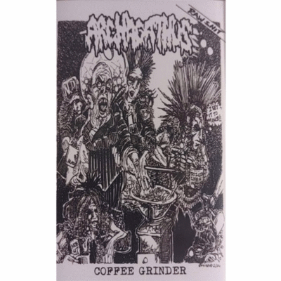 Tape: archagathus "coffee grinder"