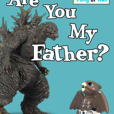 Are you my father?
