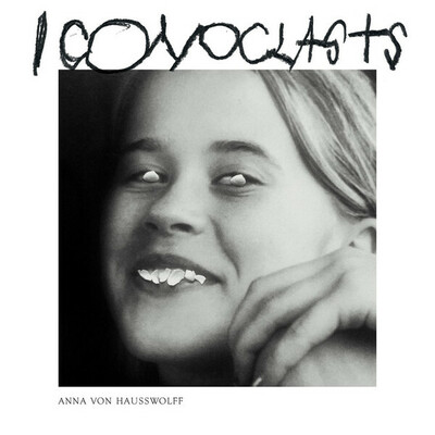 Anna von hausswolff - iconoclasts