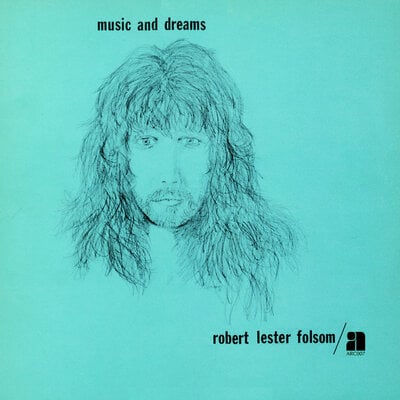 Robert lester folsom - music & dreams