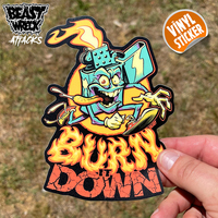 BURN IT DOWN Vinyl Sticker - Thumbnail 1