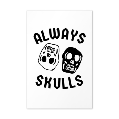 Always skulls [standard postcard]