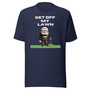 GET OFF My Lawn Mens Womans  t-shirt-2