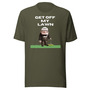 GET OFF My Lawn Mens Womans  t-shirt-4
