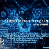 Old Man Death "Shadowrun: Neural Remix Program" CD - Thumbnail 1