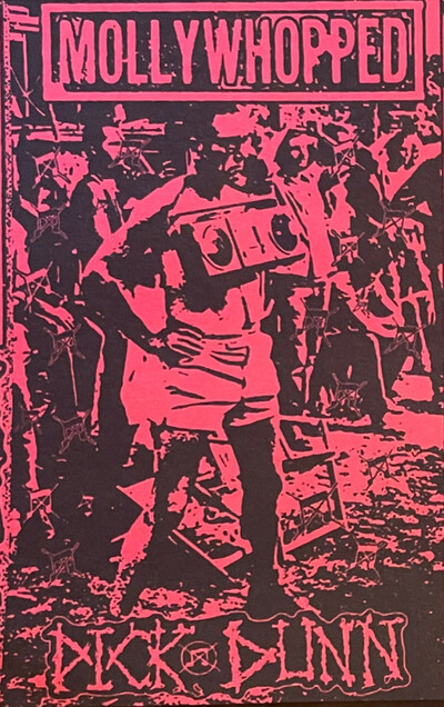 Mollywhopped / Dick Dunn Split tape