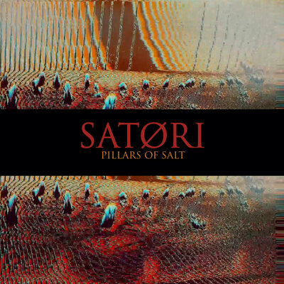 Satøri 'pillars of salt' cd