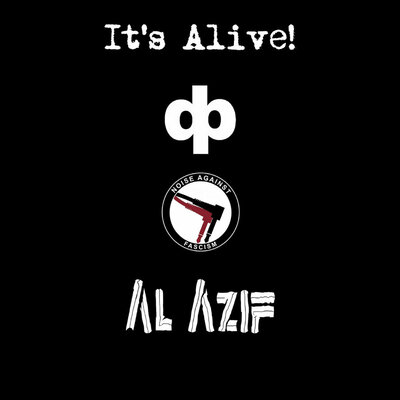  dave phillips & noise against fascism & al azif 'it's alive!' cd