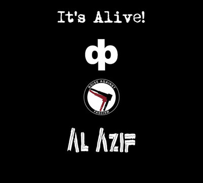  Dave Phillips & Noise Against Fascism & Al Azif 'It's Alive!' CD