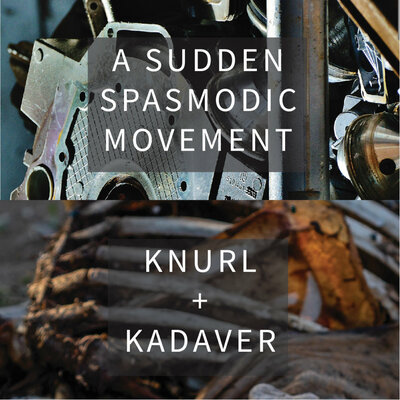 Knurl & kadaver c-40