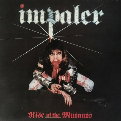 Impaler- rise of the mutants