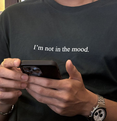 Free Shipping-I'M NOT IN THE MOOD TEE