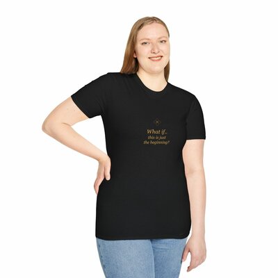 What if.. affirmation tee — pick your phrase
