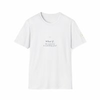 What if.. Affirmation Tee — Pick Your Phrase - Thumbnail 5
