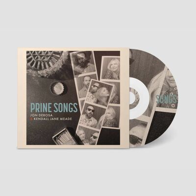 Cd - prine songs - jon derosa + kendall jane meade