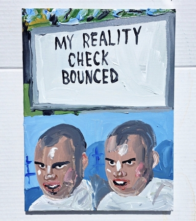 My reality check bounced!