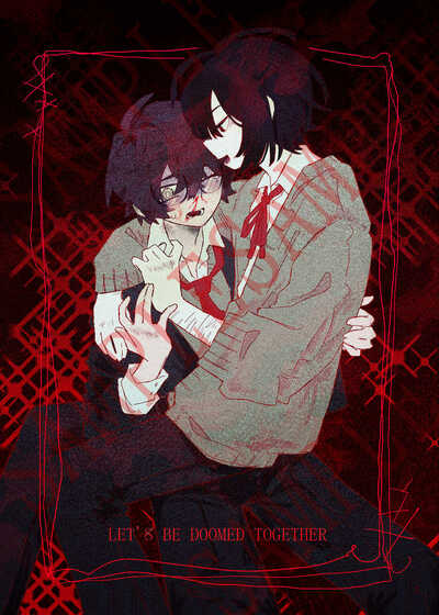 "LET'S BE DOOMED TOGETHER"  5x7in Print