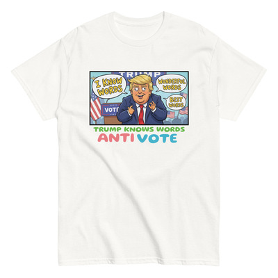 Trump knows words satirical graphic tee - ironic political cartoon t-shirt