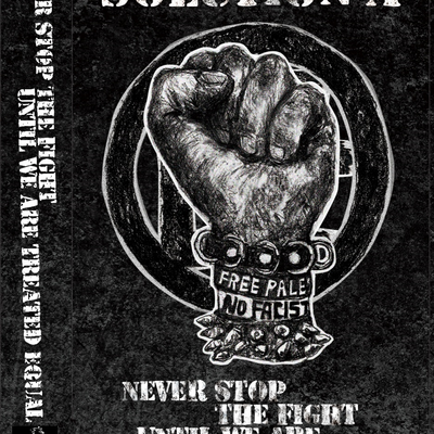 Solution a - never stop the fight until we are all treated equal