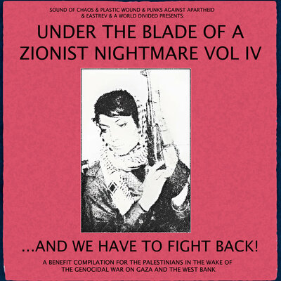 V/a - under the blade of a zionist nightmare vol. 4